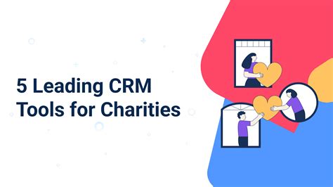 best crm for charities|Top 5 CRM for Charities — Nimble.